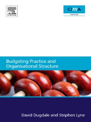cover image of Budgeting Practice and Organisational Structure